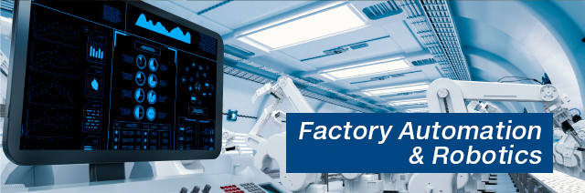 Factory Automation & Robotics